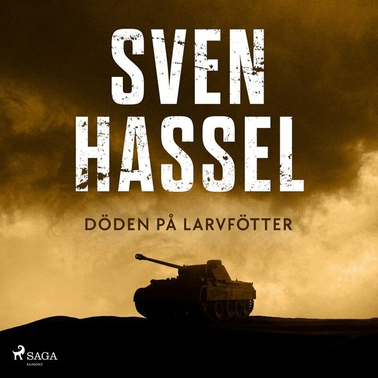Sven Hassel - Döden på larvfötter, Ljudbok