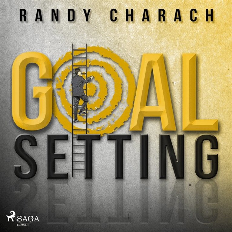 Randy Charach - Goal Setting, Ljudbok