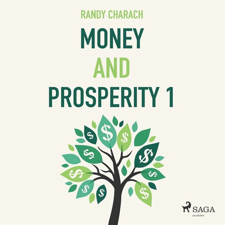 Randy Charach - Money and Prosperity 1, Ljudbok
