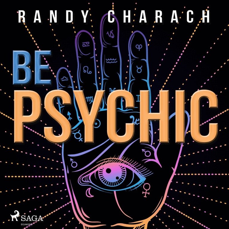 Randy Charach - Be Psychic, Ljudbok
