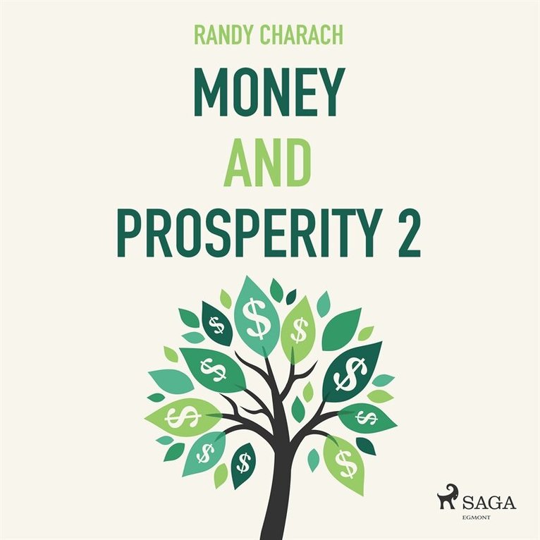 Randy Charach - Money and Prosperity 2, Ljudbok