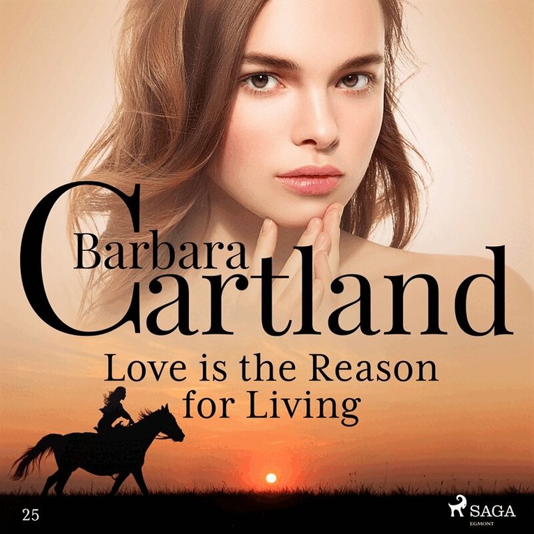 Barbara Cartland - Love is the Reason for Living, Ljudbok
