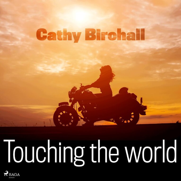 Cathy Birchall - Touching the World, Ljudbok