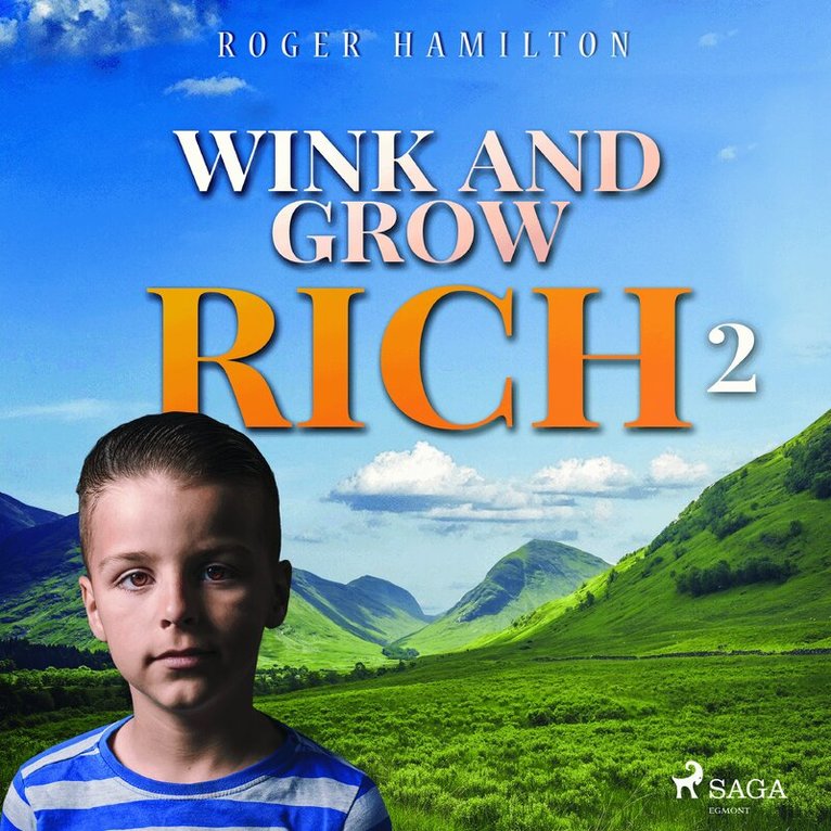 Roger Hamilton - Wink and Grow Rich 2, Ljudbok