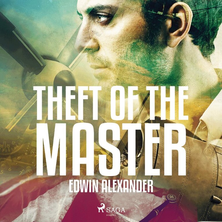 Edwin Alexander - Theft of the Master, Ljudbok