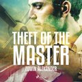 Theft of the Master