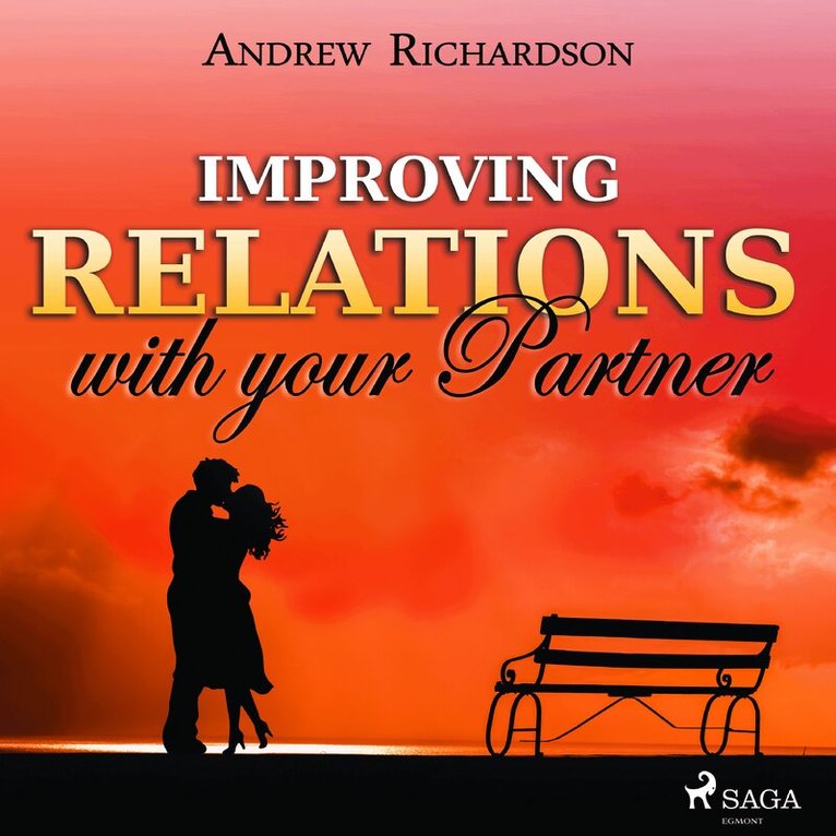 Andrew Richardson - Improving Relations with your Partner, Ljudbok