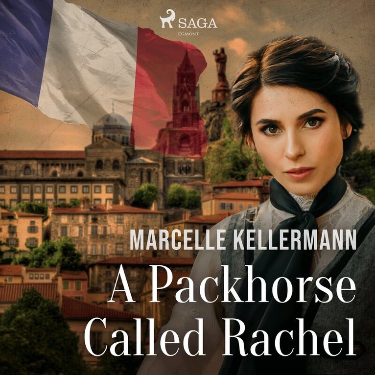 Marcelle Kellermann - A Packhorse Called Rachel, Ljudbok