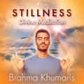 Stillness ? Divine Meditation