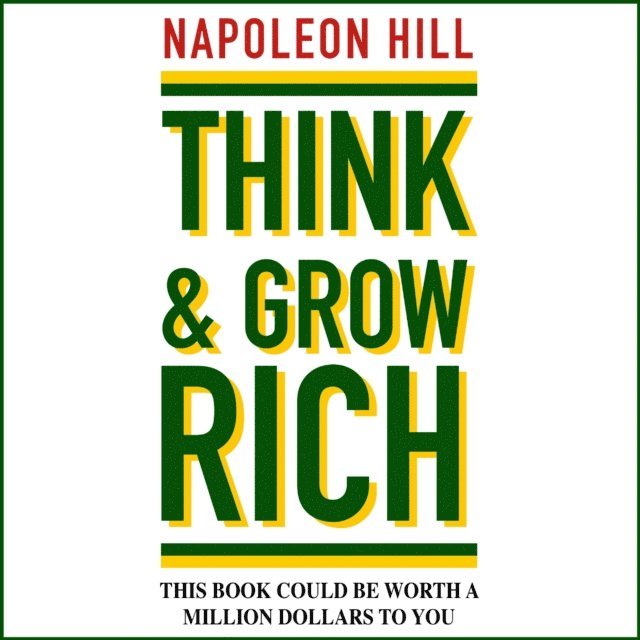 Hill - Think and Grow Rich, Ljudbok