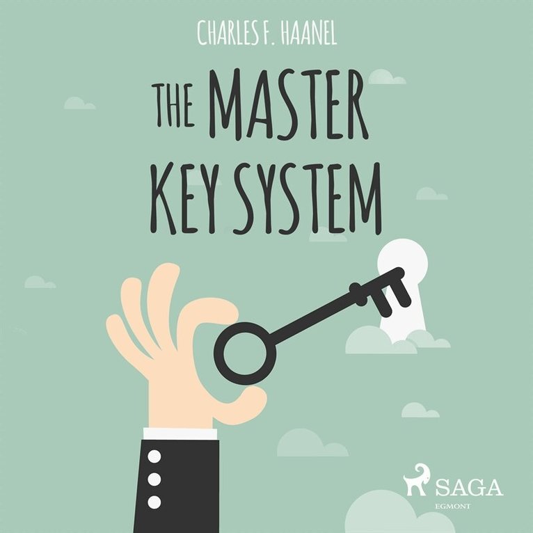 Charles F. Haanel - The Master Key System, Ljudbok