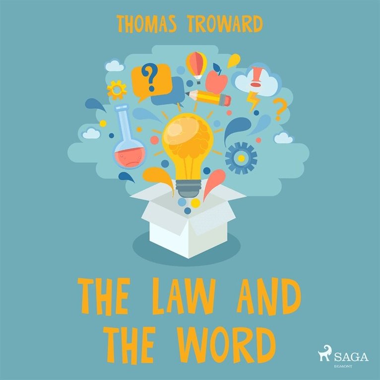 Thomas Troward - The Law and The Word, Ljudbok