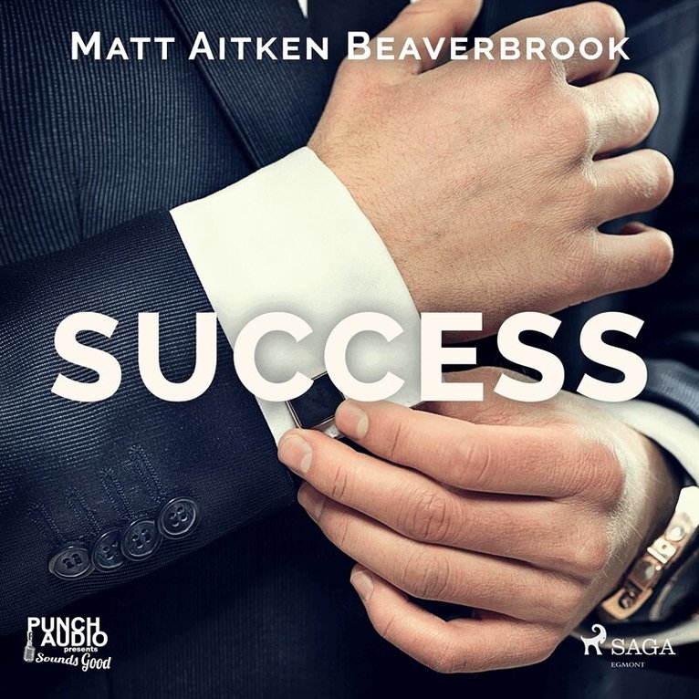 Matt Aitken Beaverbrook - Success, Ljudbok