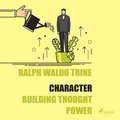 Character - Building Thought Power