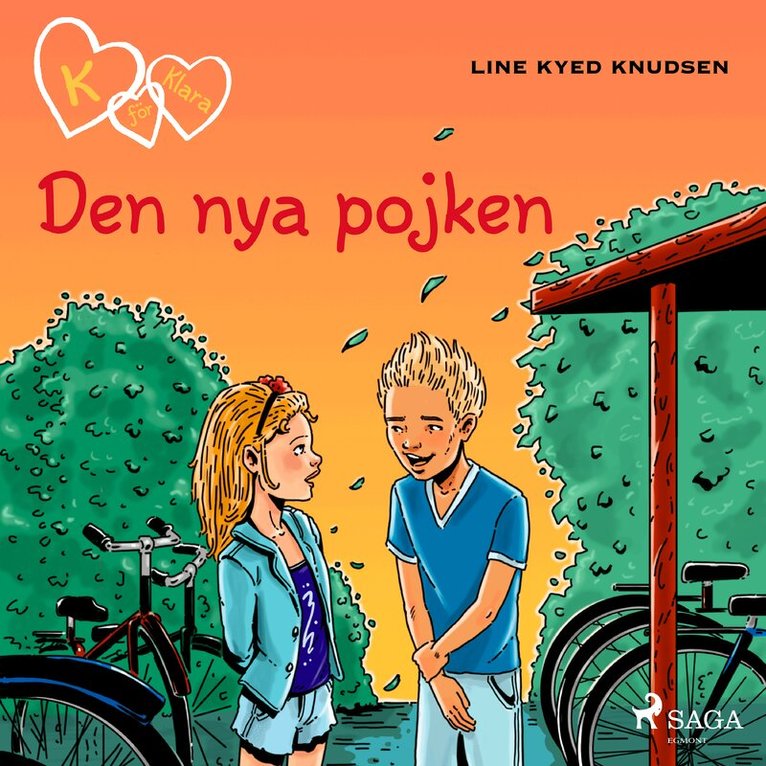 Line Kyed Knudsen - K för Klara 11 - Den nya pojken, Ljudbok