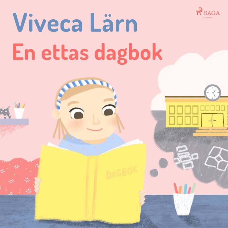 Viveca Lärn - En ettas dagbok, Ljudbok