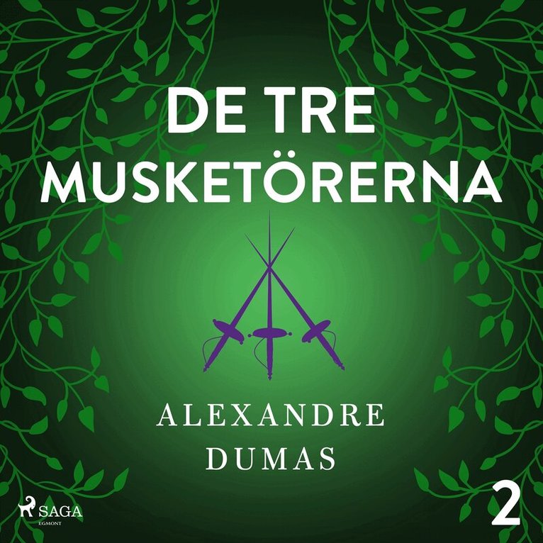 Alexandre Dumas - De tre musketörerna 2, Ljudbok