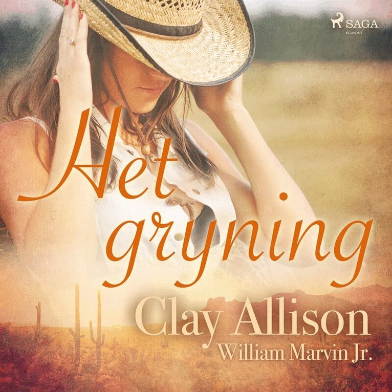 Clay Allison, William Marvin Jr - Het gryning, Ljudbok