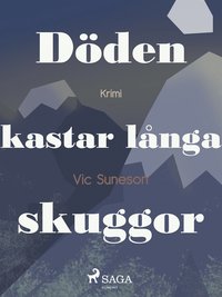 D�den kastar l�nga skuggor