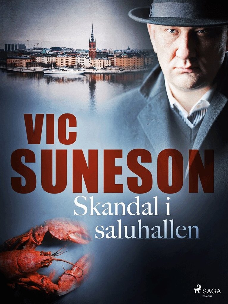 Vic Suneson - Skandal i saluhallen : detektivroman, E-bok