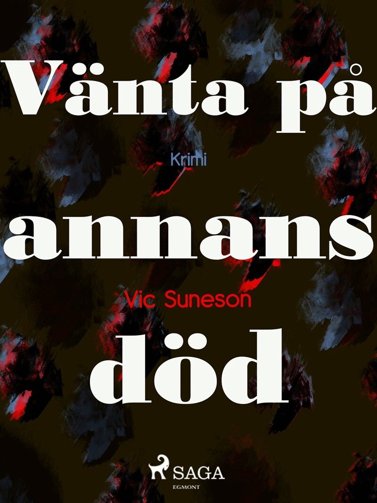 Vic Suneson - Vänta på annans död, E-bok