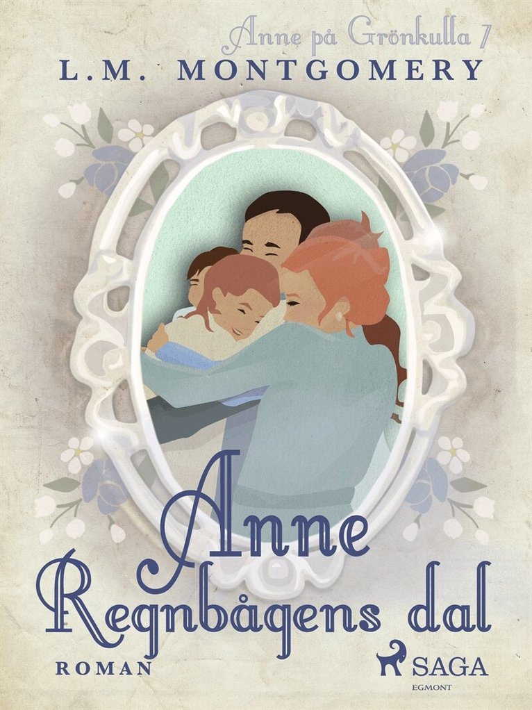 L.M. Montgomery - Regnbågens dal, E-bok