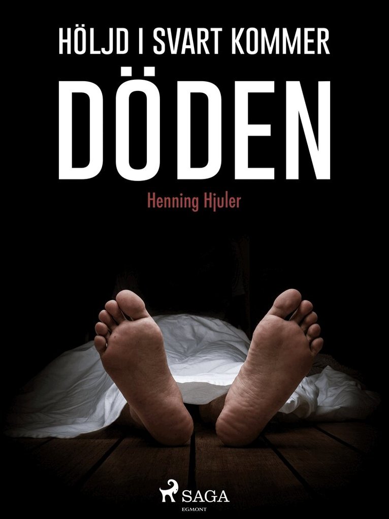 Henning Hjuler - Höljd i svart kommer döden, E-bok
