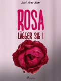 Rosa lgger sig i