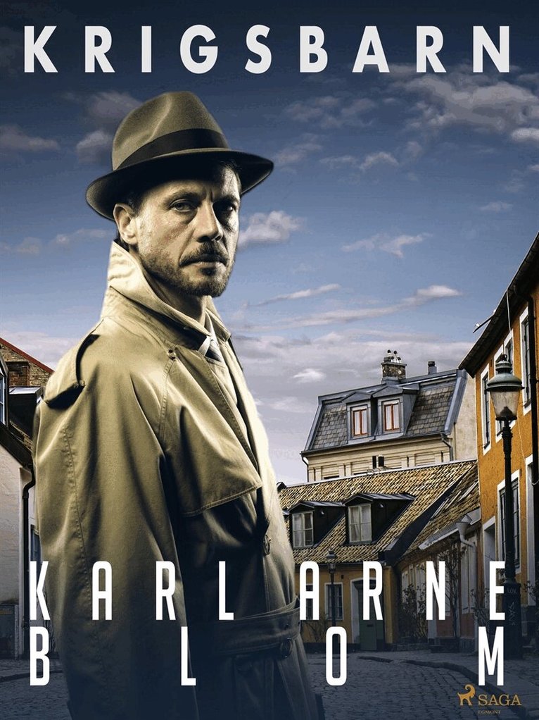 Karl Arne Blom - Krigsbarn, E-bok