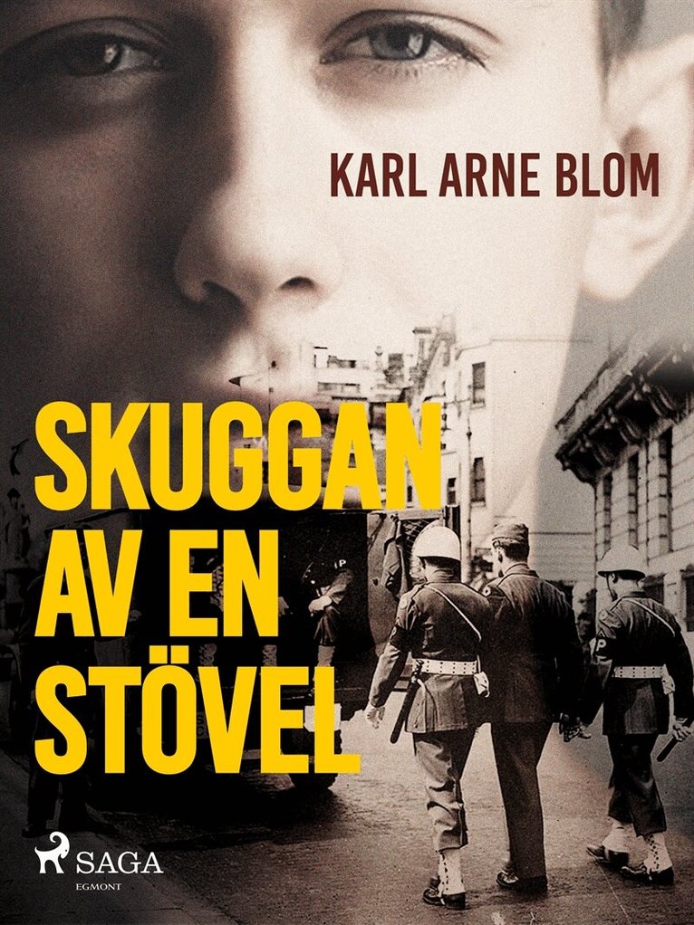 Karl Arne Blom - Skuggan av en stövel, E-bok
