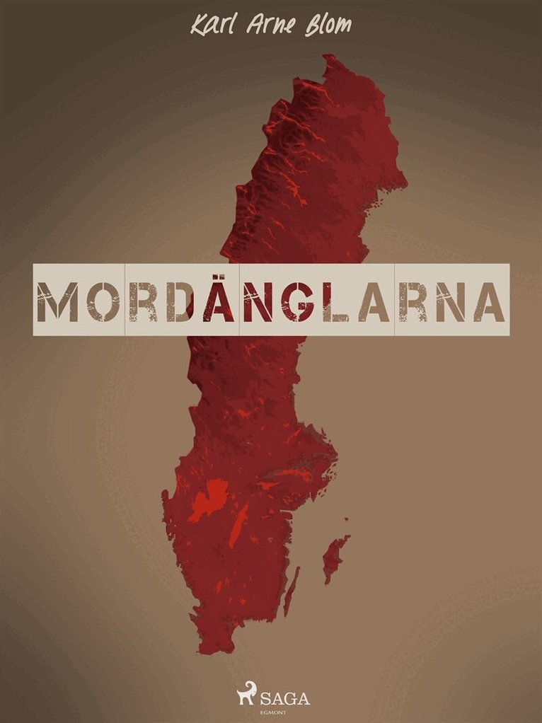 Karl Arne Blom - Mordänglarna, E-bok