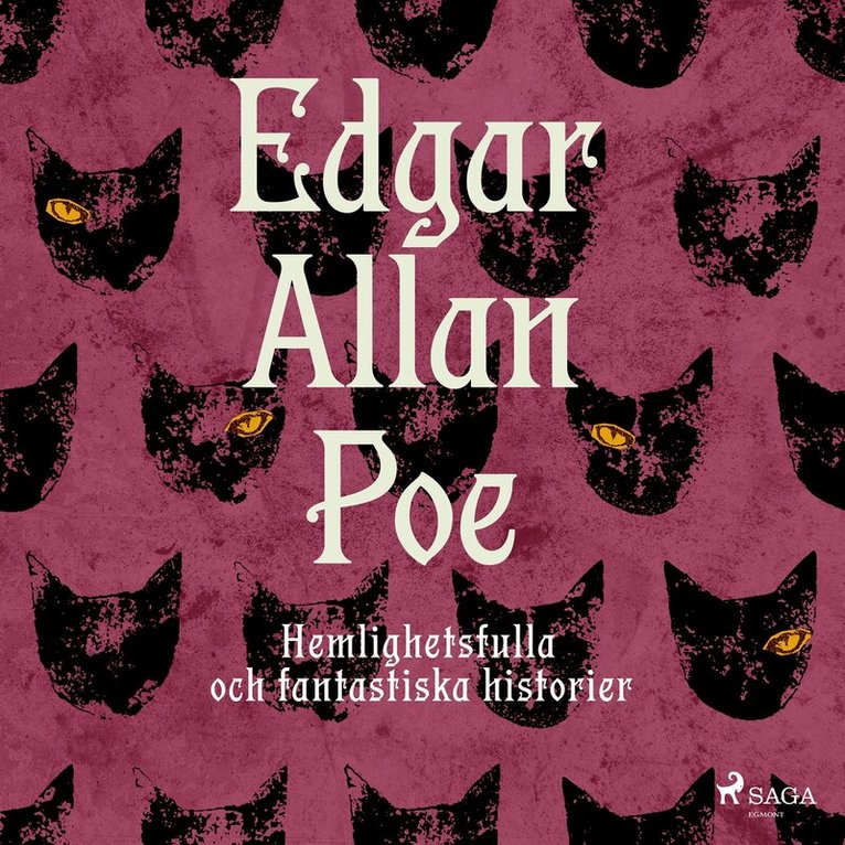 Edgar Allan Poe - Hemlighetsfulla och fantastiska historier, Ljudbok