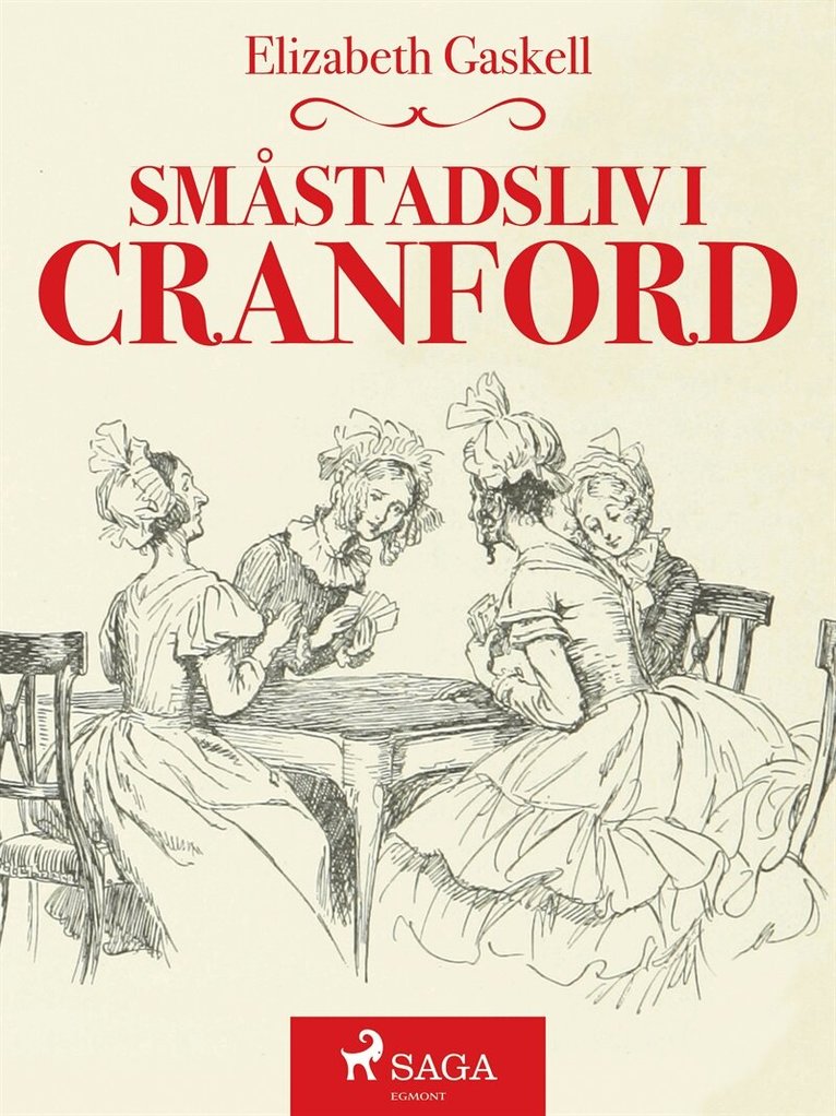 Elizabeth Gaskell - Småstadsliv i Cranford, Ljudbok