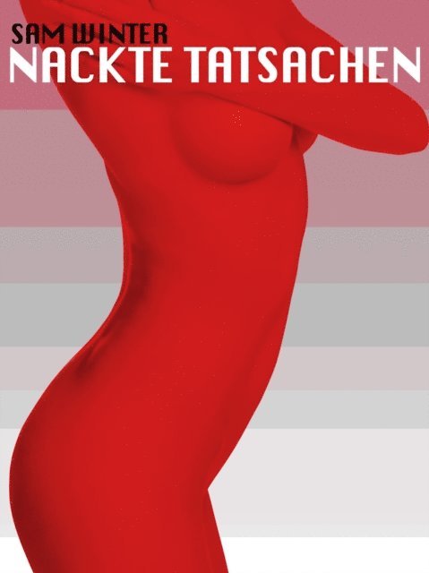 Sam Winter - Nackte Tatsachen, E-bok