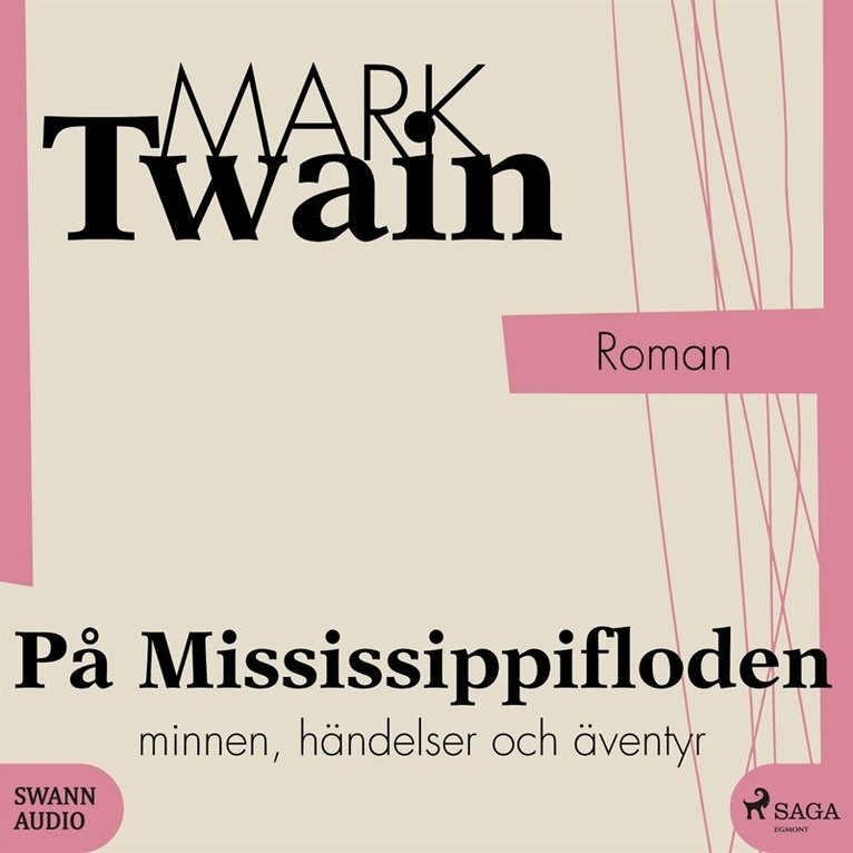 Mark Twain - På Mississippifloden, Ljudbok
