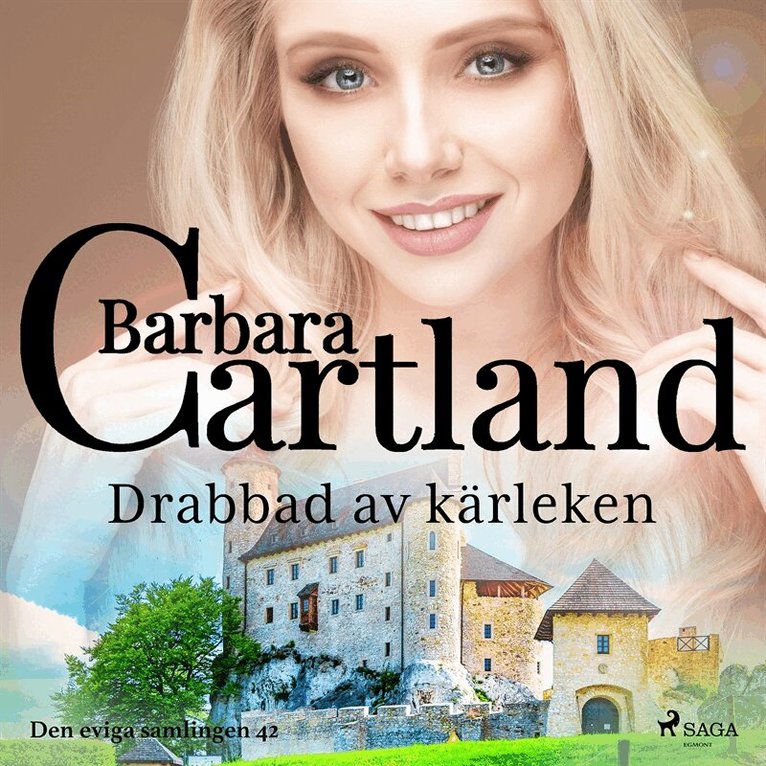 Barbara Cartland - Drabbad av kärleken, Ljudbok