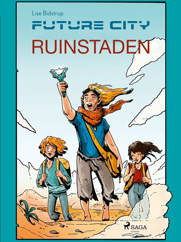 Lise Bidstrup - Future city 1: Ruinstaden, E-bok