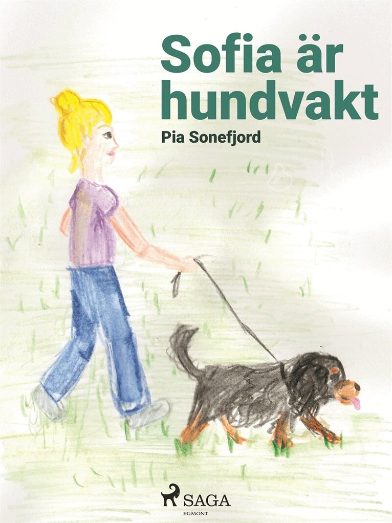 Pia Sonefjord - Sofia är hundvakt, E-bok