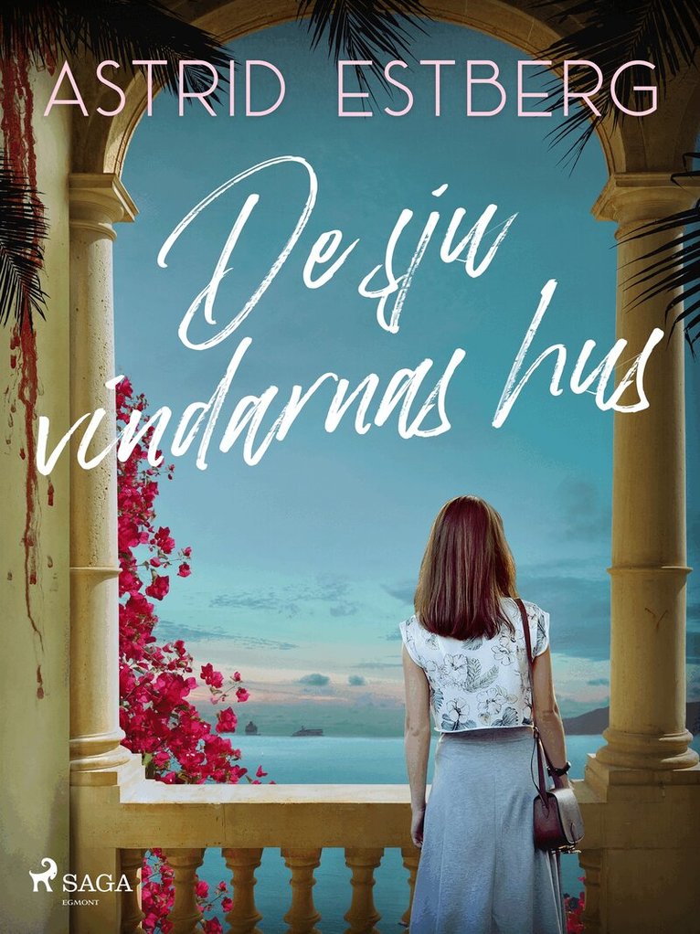 Astrid Estberg - De sju vindarnas hus, E-bok