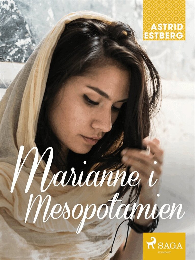 Astrid Estberg - Marianne i Mesopotamien, E-bok