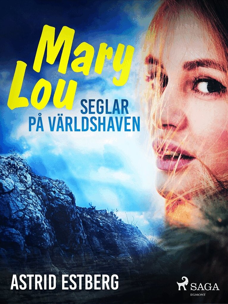 Astrid Estberg - Mary Lou seglar på världshaven, E-bok