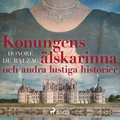 Konungens �lskarinna och andra lustiga historier