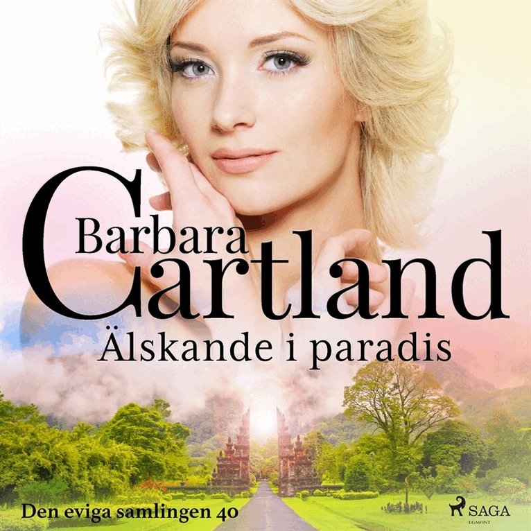 Barbara Cartland - Älskande i paradis, Ljudbok