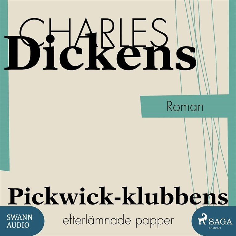 Charles Dickens - Pickwick-klubbens efterlämnade papper, Ljudbok