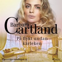 e-Bok På flykt undan kärleken <br />                        Ljudbok