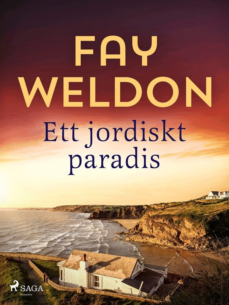Fay Weldon - Ett jordiskt paradis, E-bok