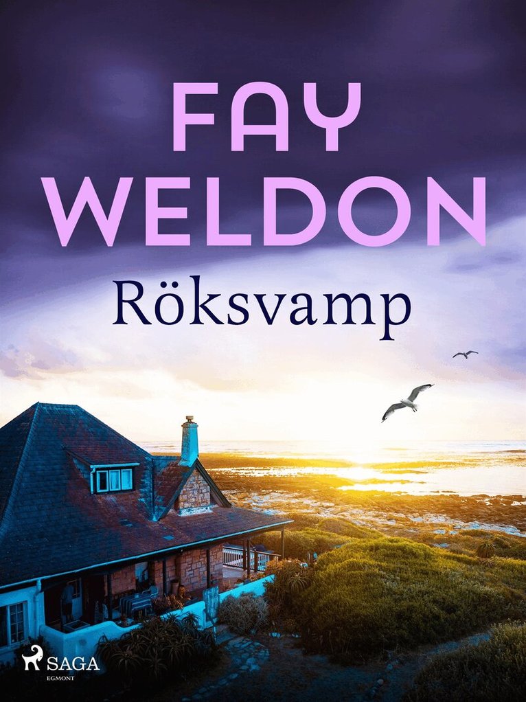 Fay Weldon - Röksvamp, E-bok
