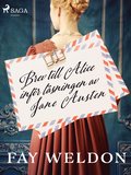 Brev till Alice infr lsningen av Jane Austen