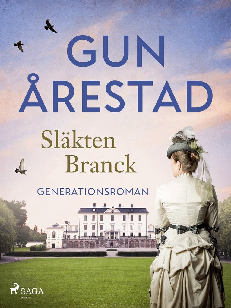 Gun Årestad - Släkten Branck, E-bok