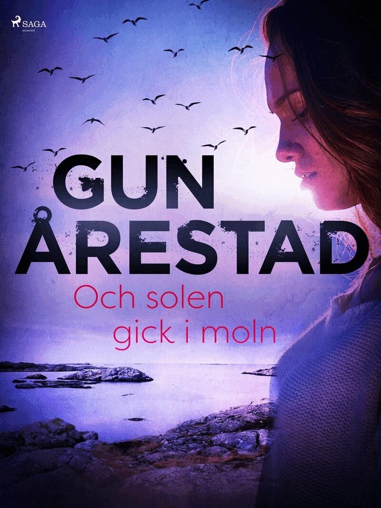 Gun Årestad - Och solen gick i moln, E-bok